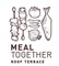 MEAL TOGETHER ROOF TERRACE(ミール トゥギャザー ルーフ テラス) 求人情報