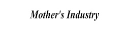 Mother’s Industry株式会社 求人情報