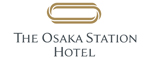 THE OSAKA STATION HOTEL, Autograph Collection／【株式会社ジェイアール西日本ホテル開発】 求人情報