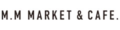 「MM MARKET & CAFE.」「なぎさ橋珈琲」「SEASIDE ITALIAN CANTINA」／株式会社 大戸屋 求人情報