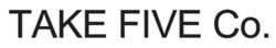 株式会社 テイクファイブ（TAKE FIVE Co.） 求人情報