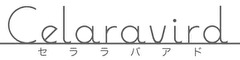 Celaravird(セララバアド) 求人情報