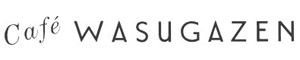 Cafe WASUGAZEN 愛宕グリーンヒルズ店 求人情報