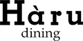 Haru dining（ハル ダイニング） 求人情報
