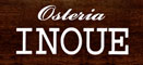 Osteria INOUE（オステリア　イノウエ） 求人情報