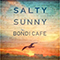 SALTY SUNNY BONDE CAFÉ 求人情報