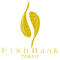 Fish Bank TOKYO/株式会社EDGE 求人情報