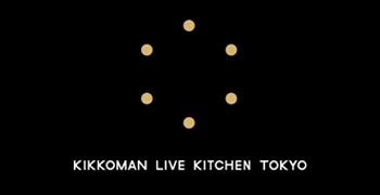 KIKKOMAN　LIVE　KITCHEN　TOKYO（キッコーマンレストラン株式会社） 求人