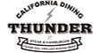 CALIFORNIA DINING THUNDER STEAK&HAMBURGER／株式会社サンライズ 求人情報