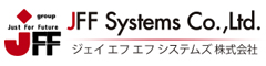 JFF GROUP／ジェイエフエフシステムズ（株） 求人情報